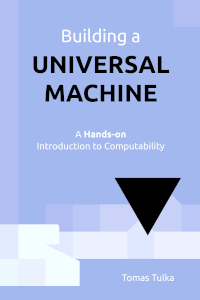 Building a Universal Machine book